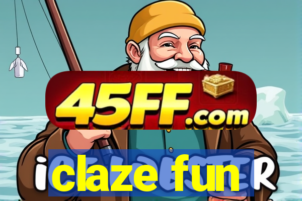 claze fun